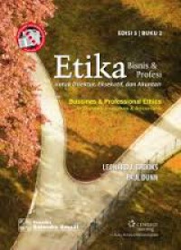 Etika Bisnis dan Profesi: Untuk Direktur, Eksekutif, dan Akuntan Edisi 5 buku 2