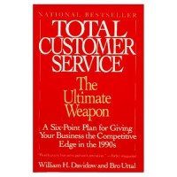 Total Customer Service : The Ultimate Weapon