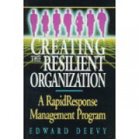 Creating The Resilent Organization