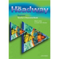 New headway: english course: beginner: teacher's resource book