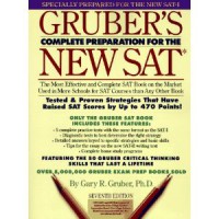 Gruber's: complete preparation for the news SAT