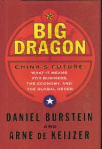 Big Dragon: China's Future