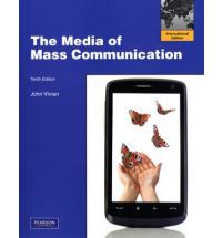The Media of Mass Communication 10 Ed.