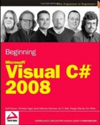 Beginning Microsoft Visual C# 2008 (Wrox Beginning Guides)