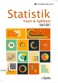 Statistik : Teori dan Aplikasi Jil. 1