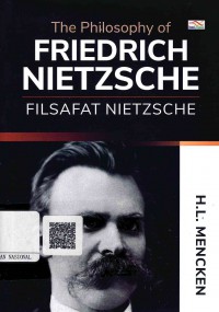 The Philosophy Friedrich Nietzsche; Filsafat Nietzsche