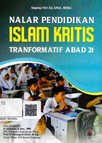 Nalar Pendidikan Islam Kritis Transformatif Abad 21
