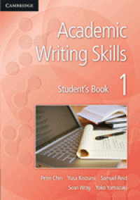 Academic Writing Skills: Student's Book 1