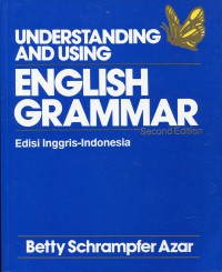 Understanding and using English grammar 2 ed.