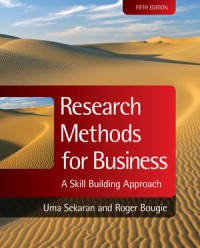 Research Methods for Business: A Skill Building Approach. 5th edition