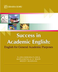 Success in academic english: english for general academic purposes