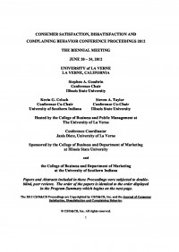 Consumer Satisfaction, Dissatisfaction And Complaining Behavior Conference Proceedings 2012