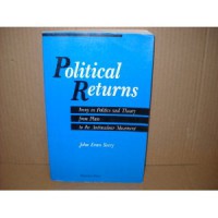 Political Returns: Irony in Politic and theory from Plato to the antinuclear movement