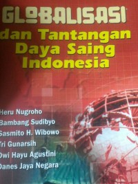 Globalisasi dan Tantangan Daya Saing Indonesia