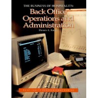 The Business of Hospitality: Back Office Operations and Administration
