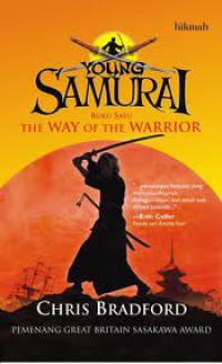 Young Samurai Buku 1: The Way of the Warrior