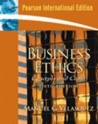 Business Ethics: Concept And Cases 6 Ed.