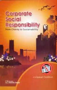 Corporate Social Responsibility: from Charity to Sustainability