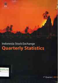 Indonesia Stock Exchange: Quarterly Statistics 1st Quarter 2014