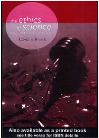 The Ethics of Science an Introduction