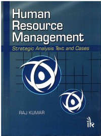 Human Resource Management: Strategic Analysis Text and cases