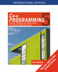 C++ Programming: From Problem Analysis to Program Design 5 Ed.