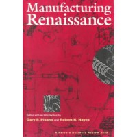 Manufacturing Renaissance