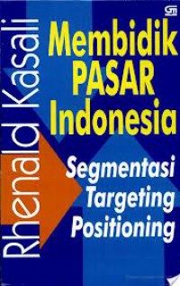 Membidik Pasar Indonesia: Segmentasi Targeting Positioning