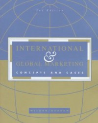 International and Global Marketing : Concepts and Cases 2 Ed.