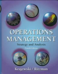 Operations Management: Strategy and Analysis 4 Ed.