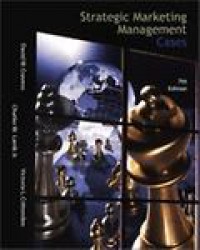 Strategic Marketing Management Cases 7 Ed.