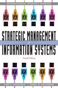 Strategic Management of Information Systems 4 Ed.