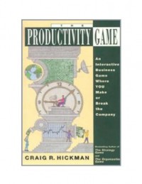 Productivity Game: An Interactive Business Game Where You Make Or Break The Company
