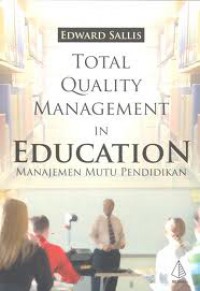 Total Quality Management in Education (Management Mutu Pendidikan)