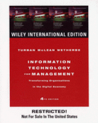 Information Technology for Management: Transforming Organizations in the Digital Economy 4 Ed.