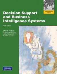 Decision Support and Business Intelligence Systems 9 Ed.