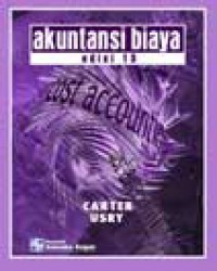 Akuntansi biaya Edisi 13 Buku 1