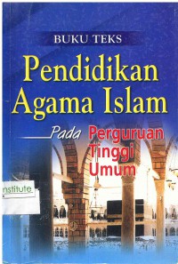 Buku teks pendidikan agama Islam pada perguruan tinggi umum