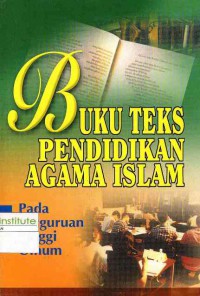 Buku teks pendidikan agama Islam pada perguruan tinggi umum