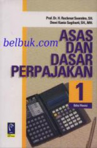 Asas dan dasar perpajakan 1