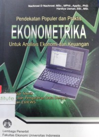 Pendekatan Populer dan Praktis Ekonometrika Untuk Analisis Ekonomi dan Keuangan