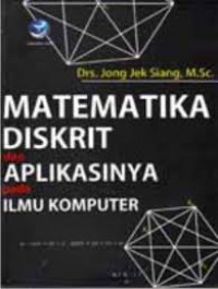 Matematika Diskrit dan Aplikasinya pada Ilmu Komputer