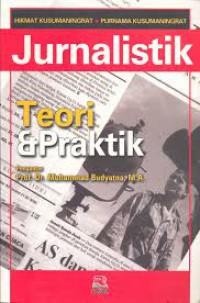 Jurnalistik Teori & Praktik