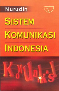 Sistem Komunikasi Indonesia