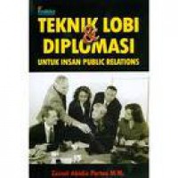 Teknik Lobi dan Diplomasi untuk Insan Public Relations