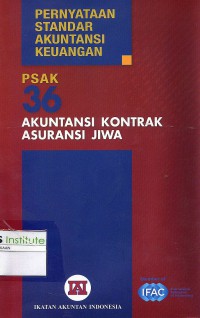 PSAK 36 : Akuntansi Kontrak Asuransi Jiwa