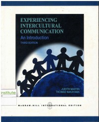 Experiencing Intercultural Communication: An Introduction