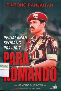 Perjalanan Seorang Prajurit Para Komando