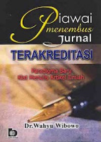 Piawai Menembus Jurnal Terakreditasi