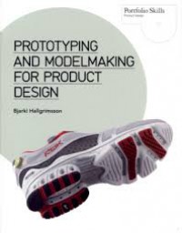 Prototyping And Modelmaking For Product Design